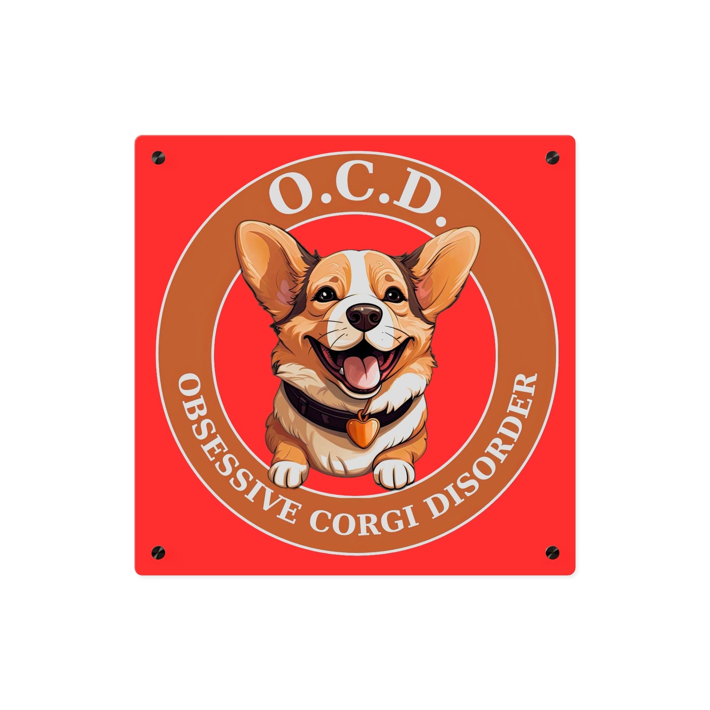O.C.D. on Acrylic