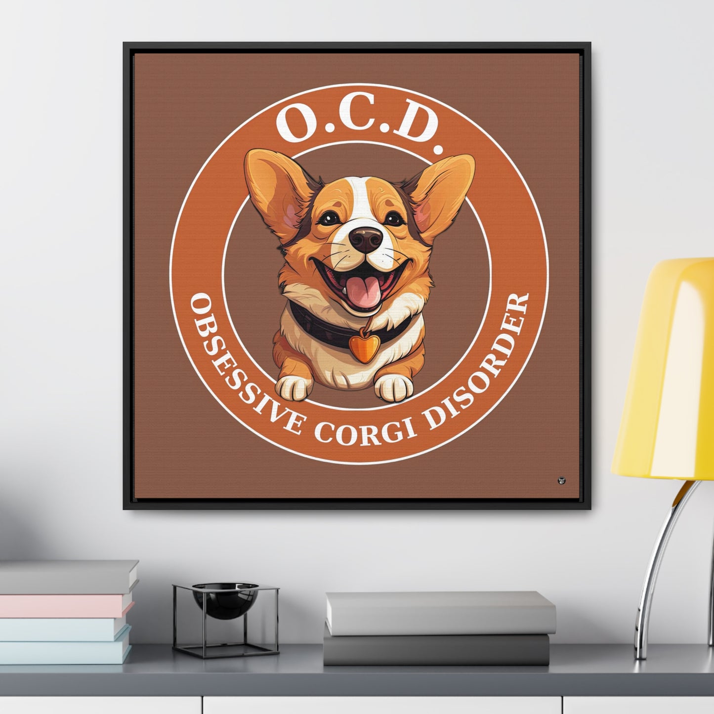 O.C.D. Obsessive Corgi Disorder - Framed on Canvas