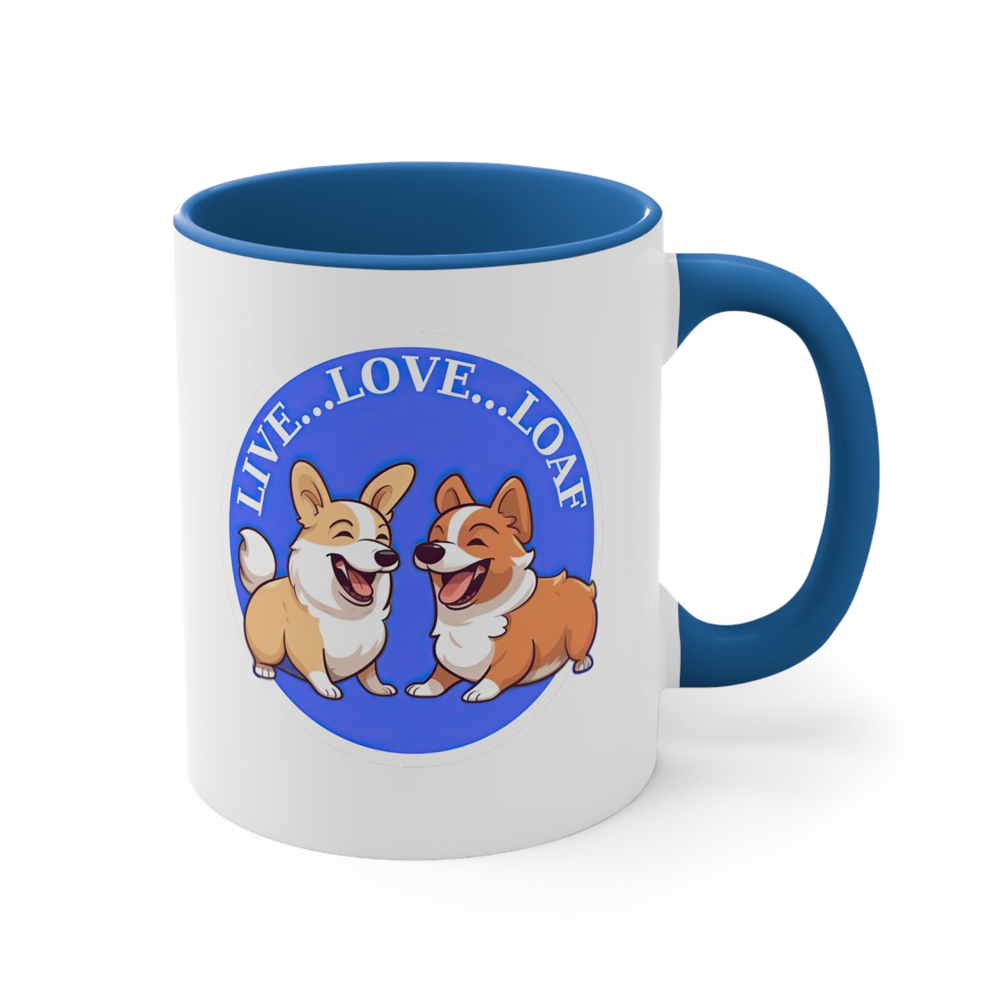 Live...Love...Loaf - Mug