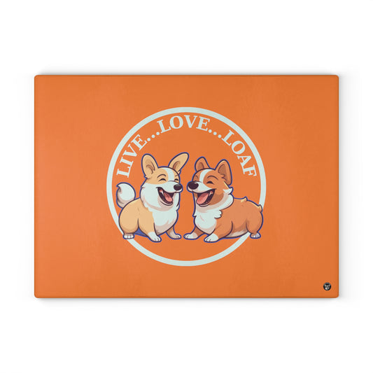 Live...Love...Loaf - Glass Cutting Board
