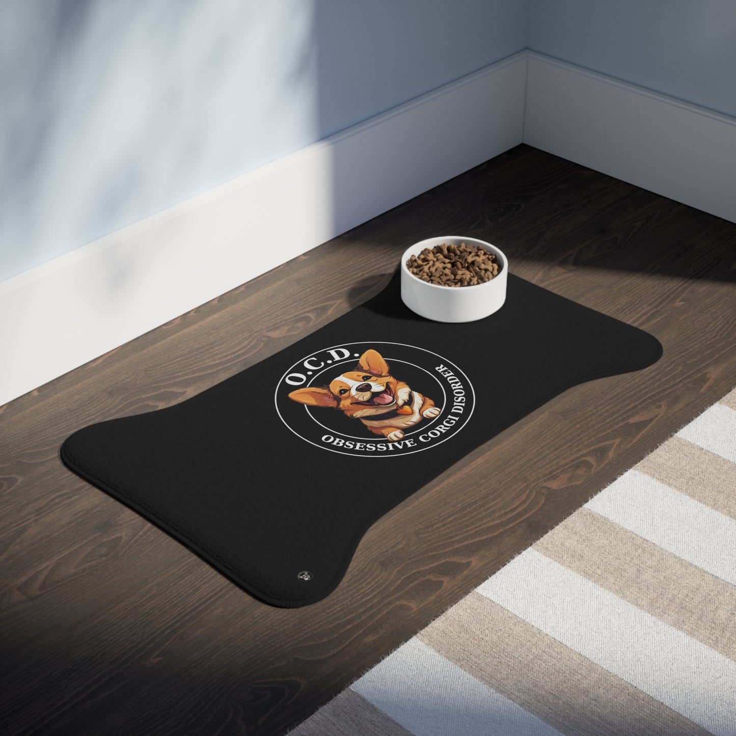 O.C.D. Obsessive Corgi Disorder - Feeding Mat
