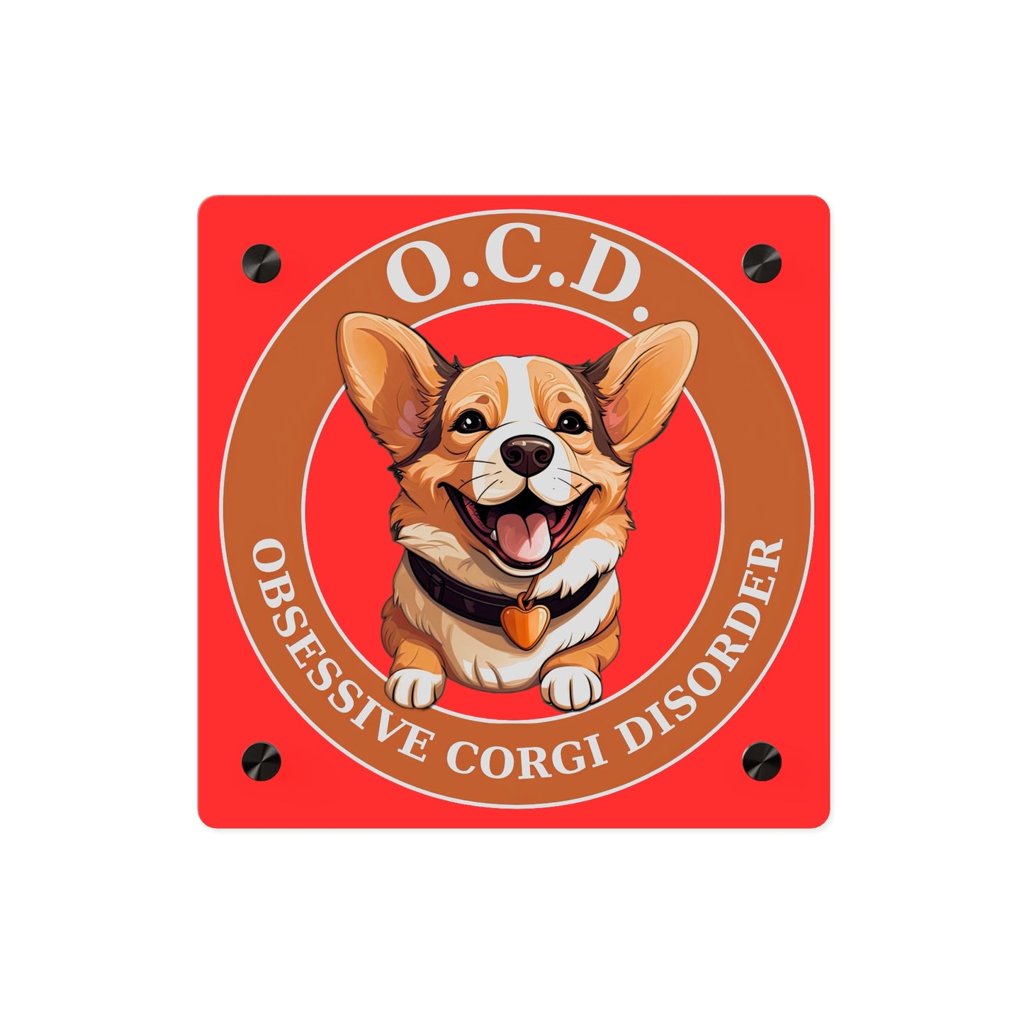 O.C.D. on Acrylic