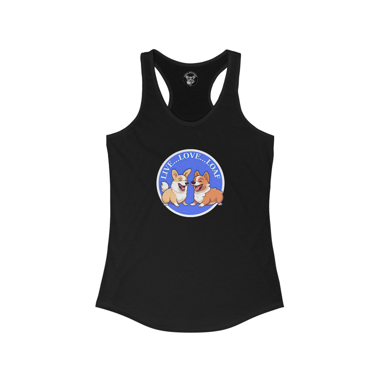 Live...Love...Loaf - Racerback Tank
