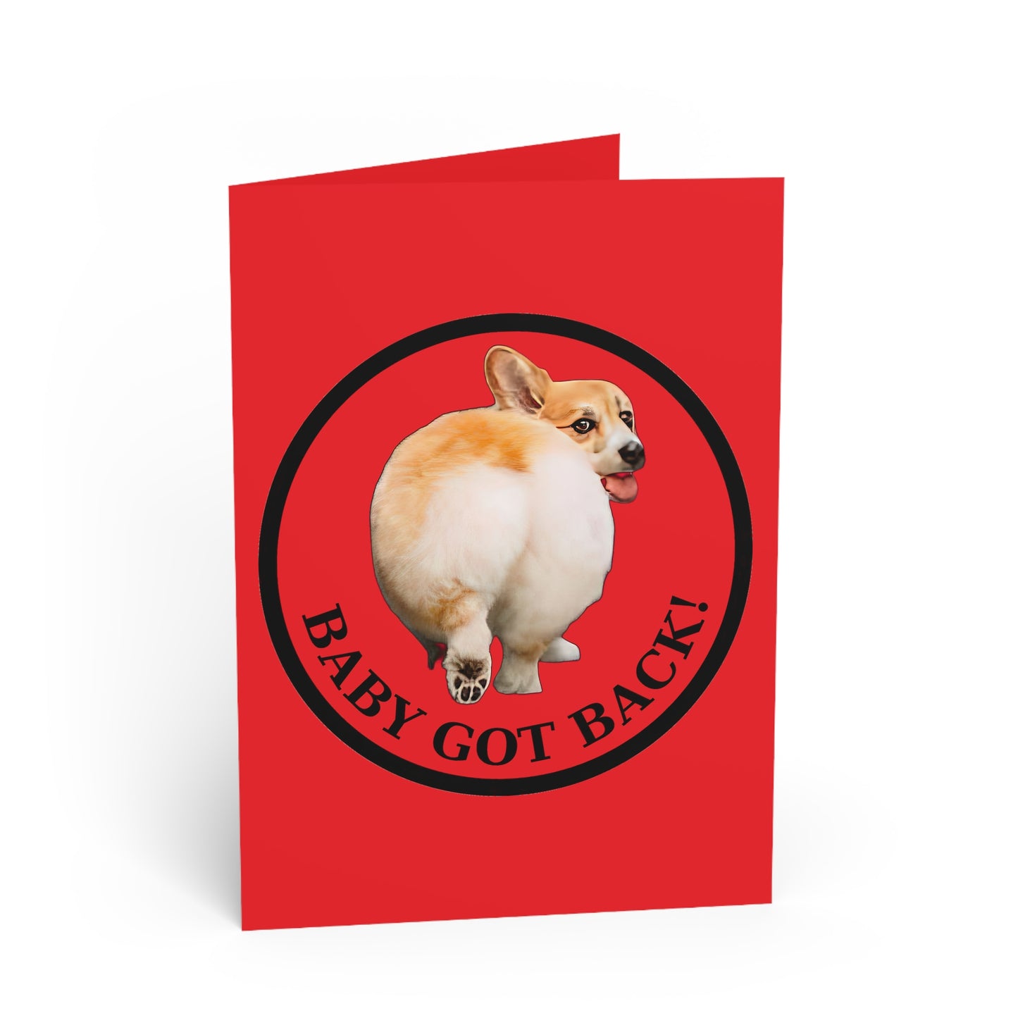 Baby Got Back - Greeting Card