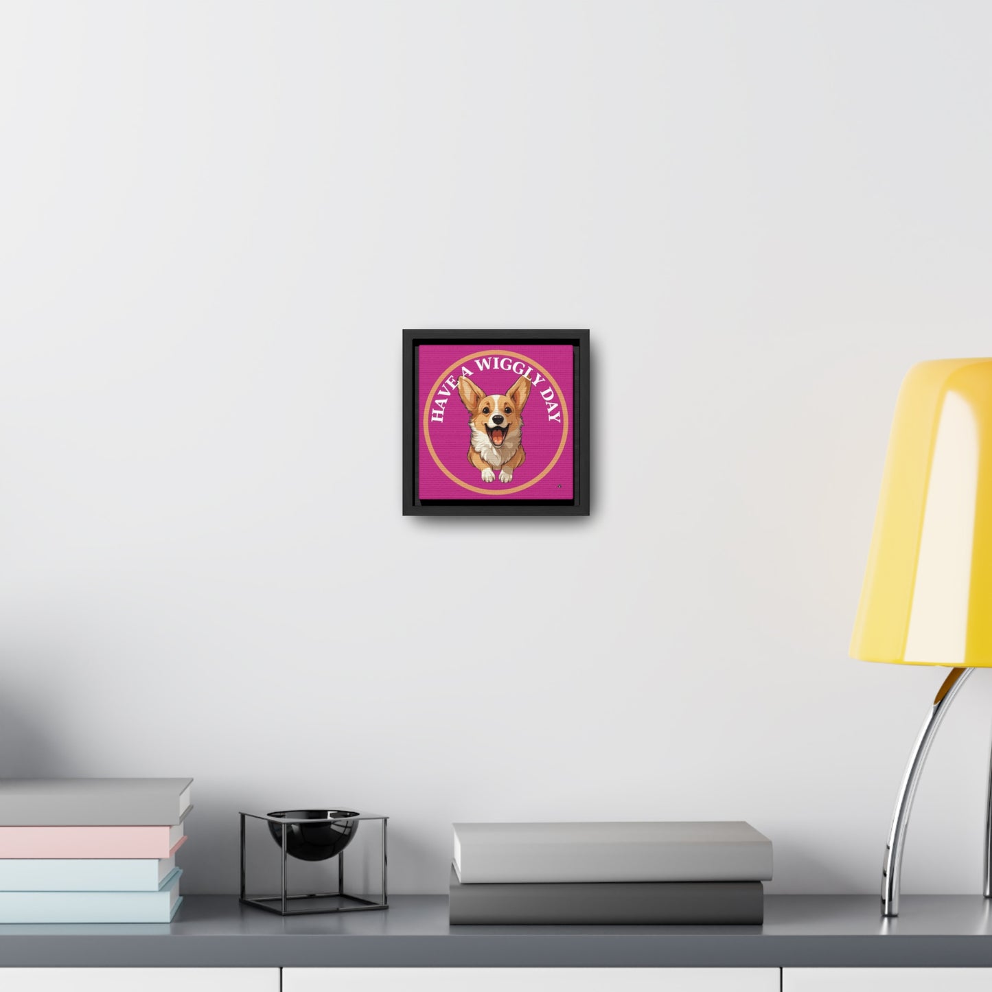 Have a Wiggly Day - Framed on Canvas