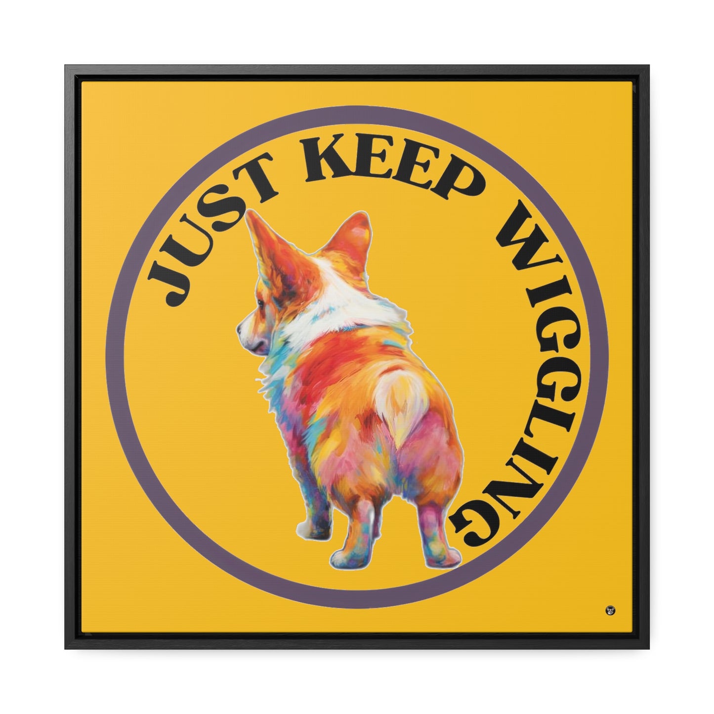 Just Keep Wiggling - Framed on Canvas