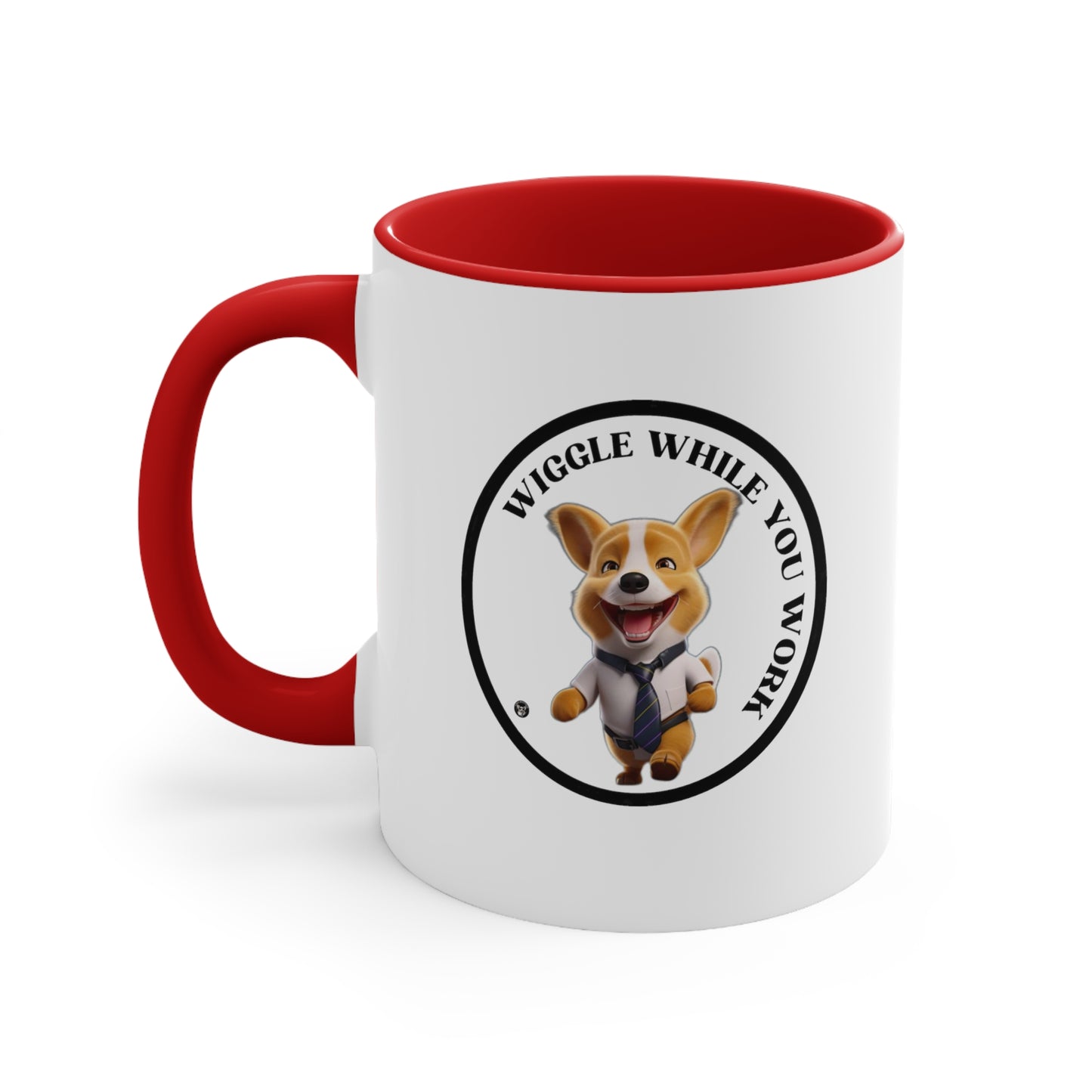 Wiggle While You Work - Mug