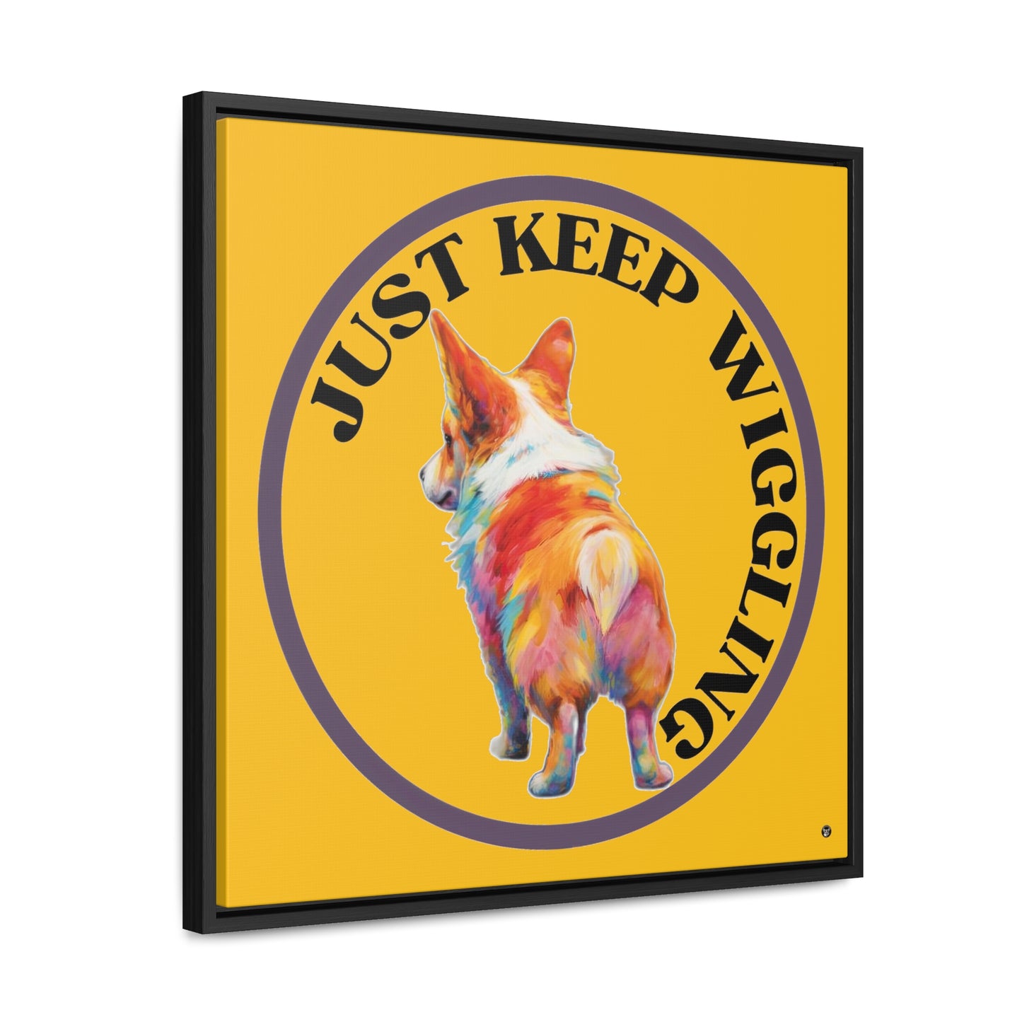 Just Keep Wiggling - Framed on Canvas