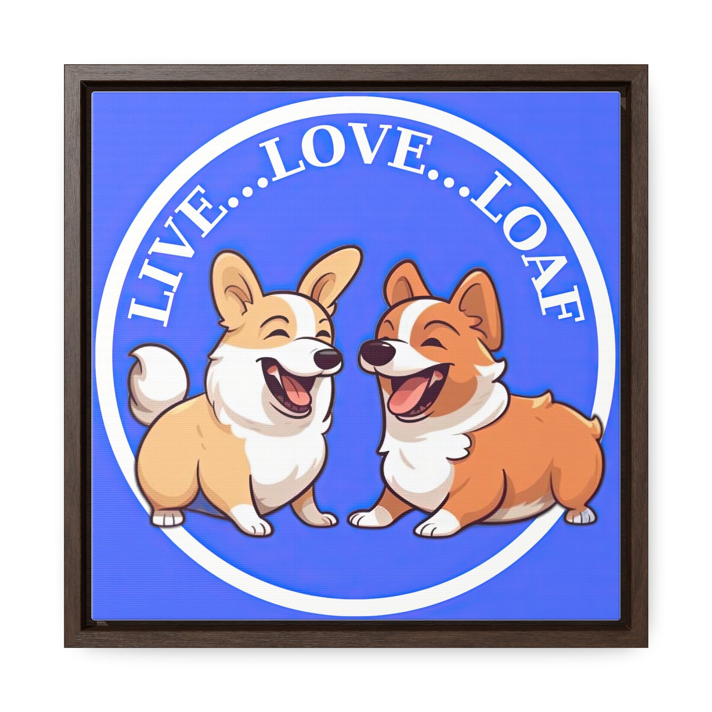 Live...Love...Loaf - Framed on Canvas