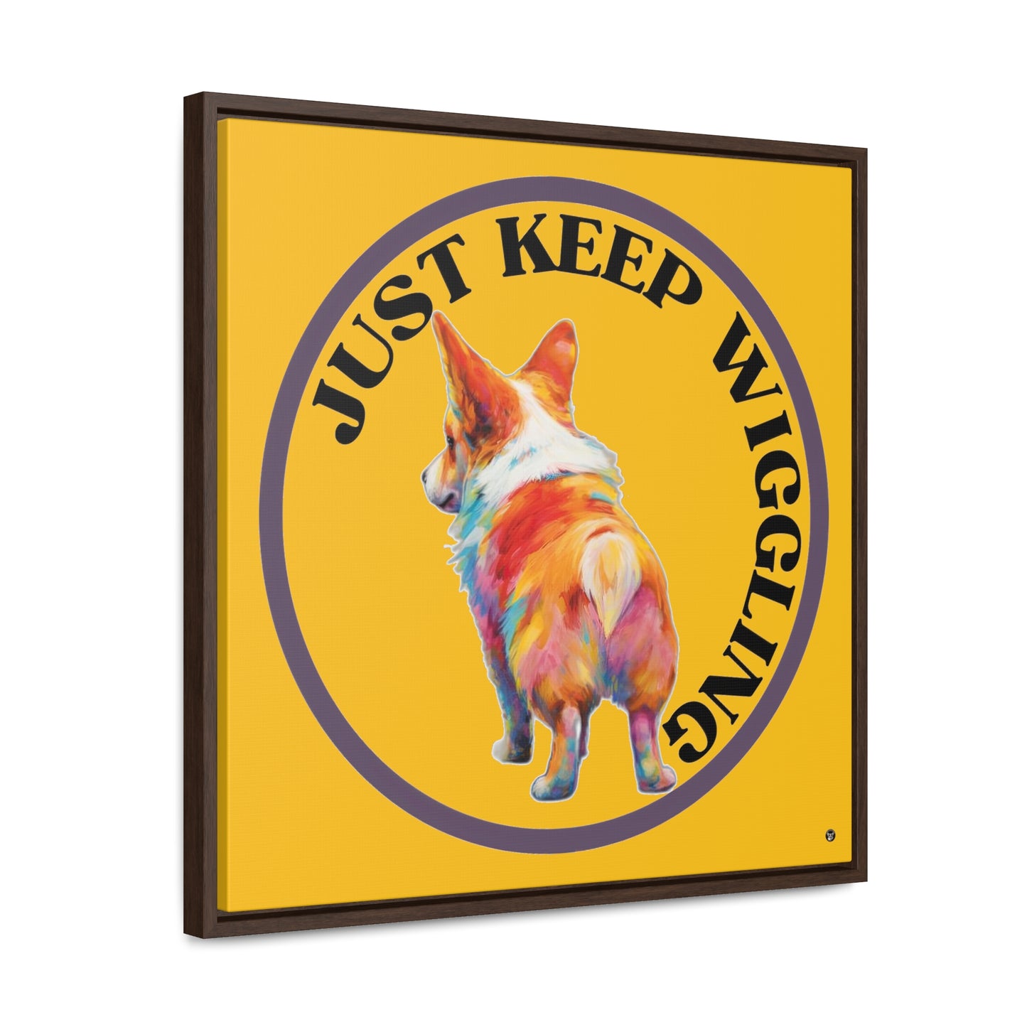Just Keep Wiggling - Framed on Canvas