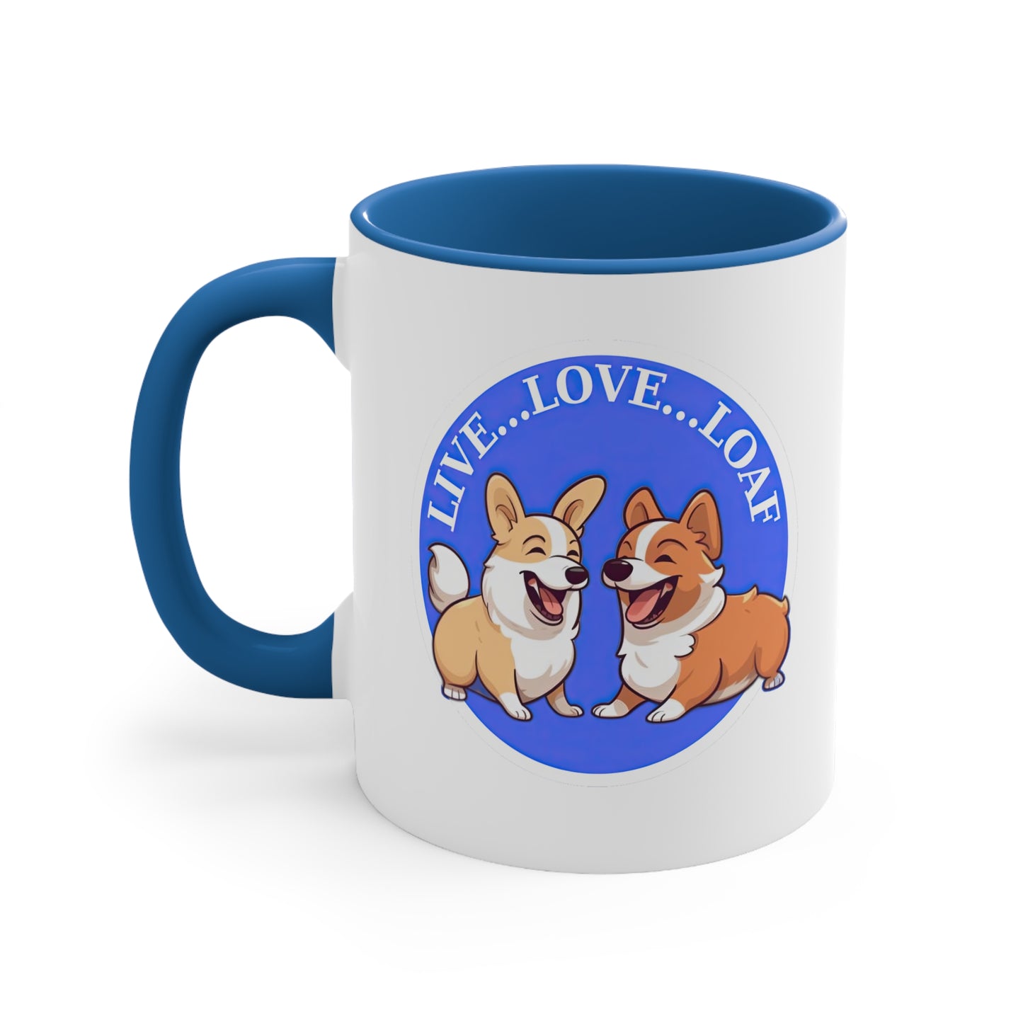 Live...Love...Loaf - Mug