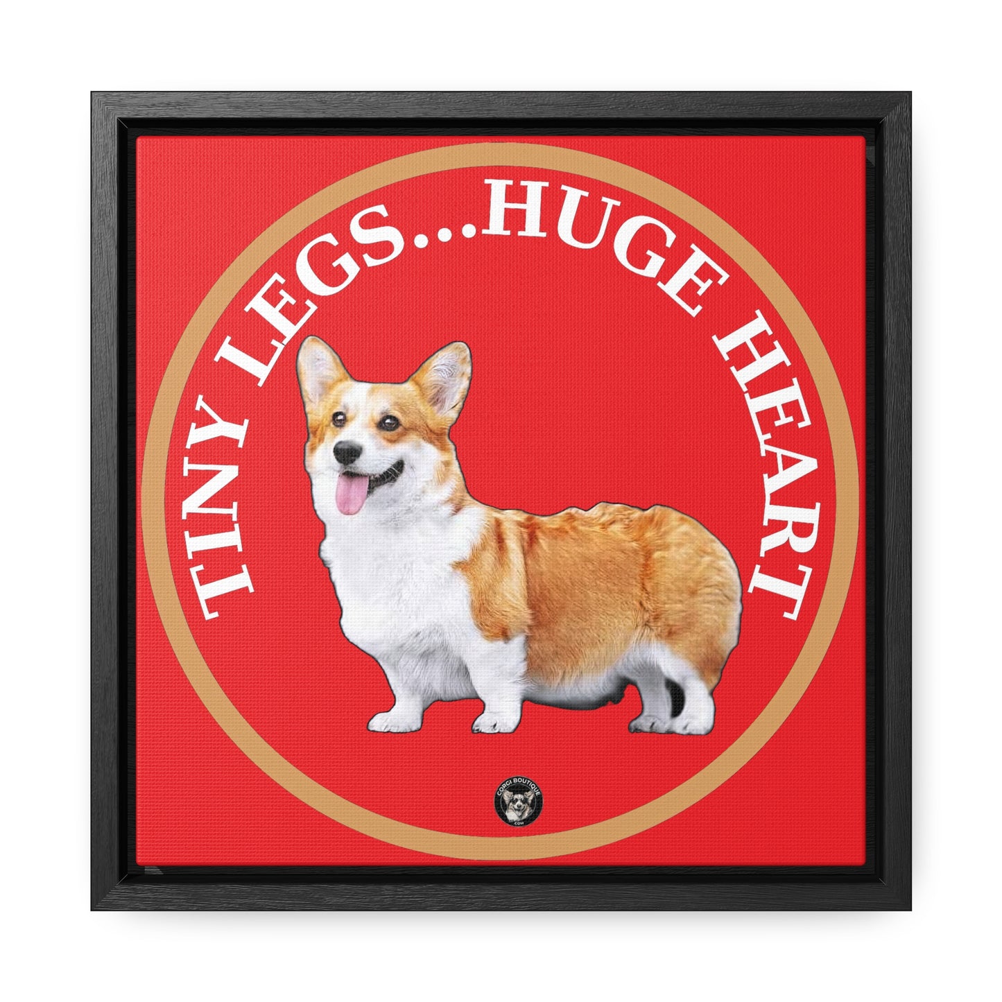 Tiny Legs...Huge Heart - Framed on Canvas