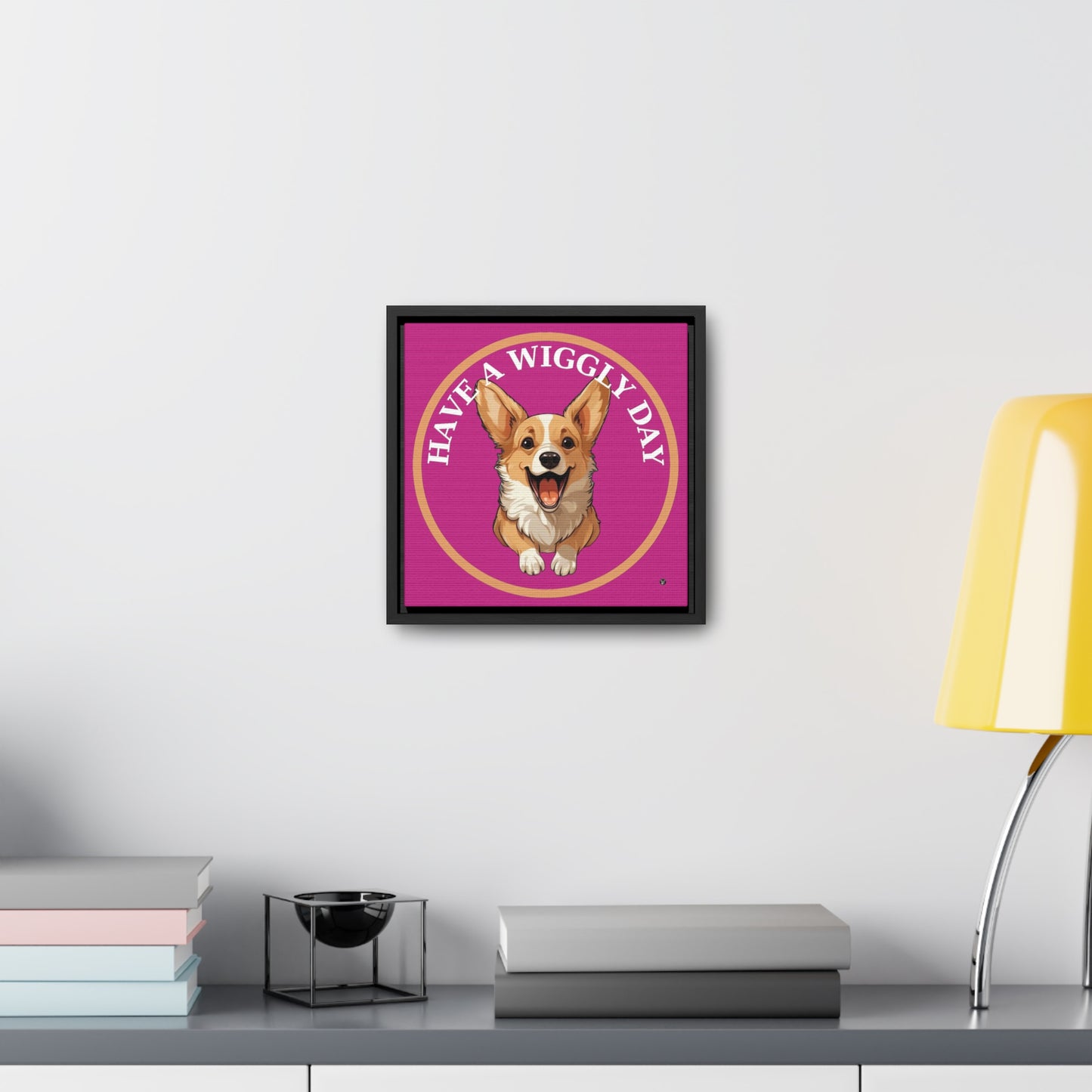 Have a Wiggly Day - Framed on Canvas