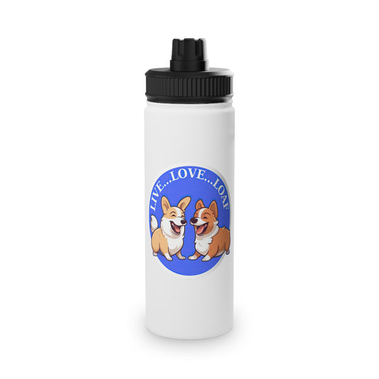 Live...Love...Loaf - Water Bottle with Sport Lid