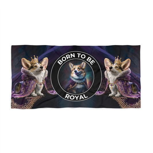 Born To Be Royal Beach Towel