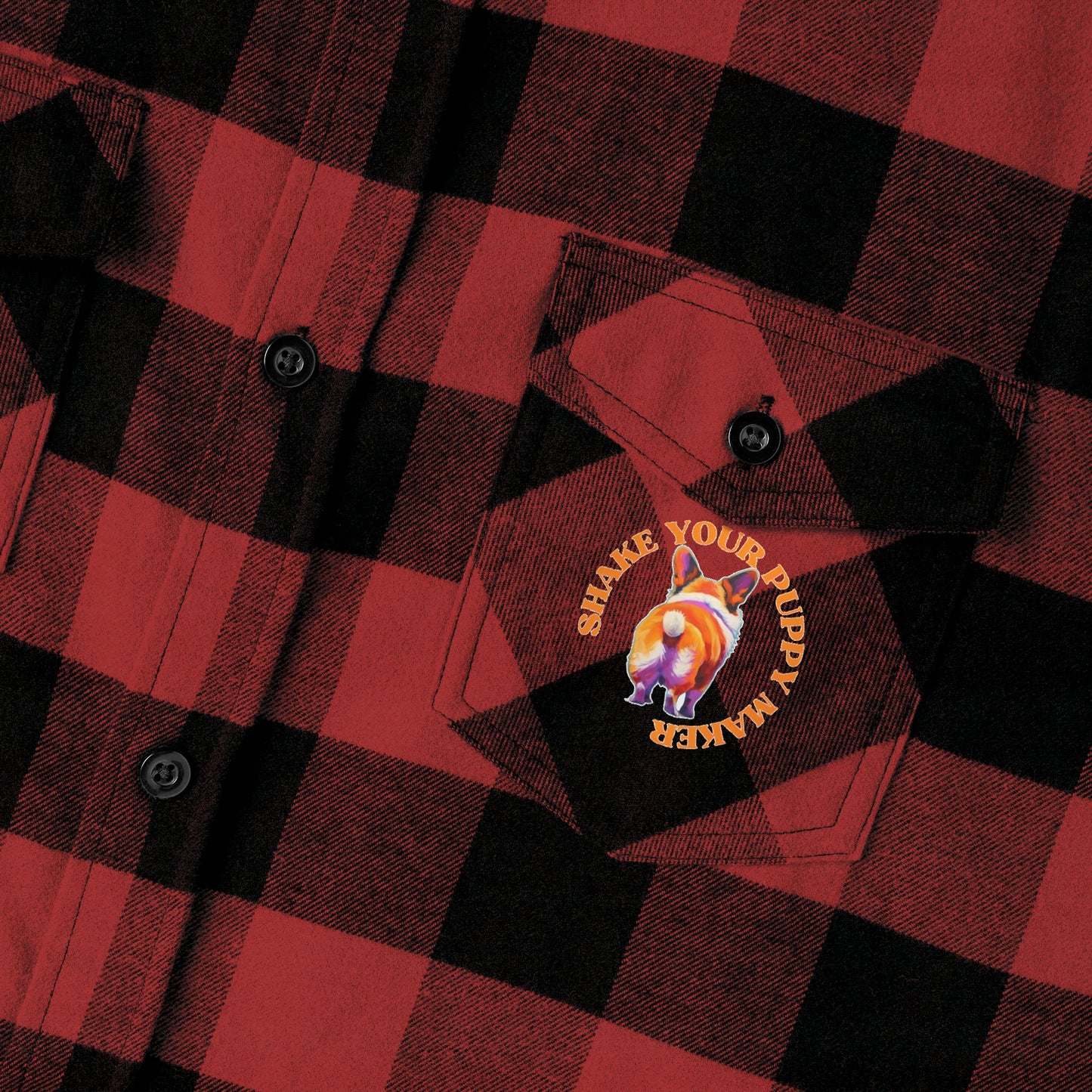 Shake Your Puppy Maker - Flannel Shirt