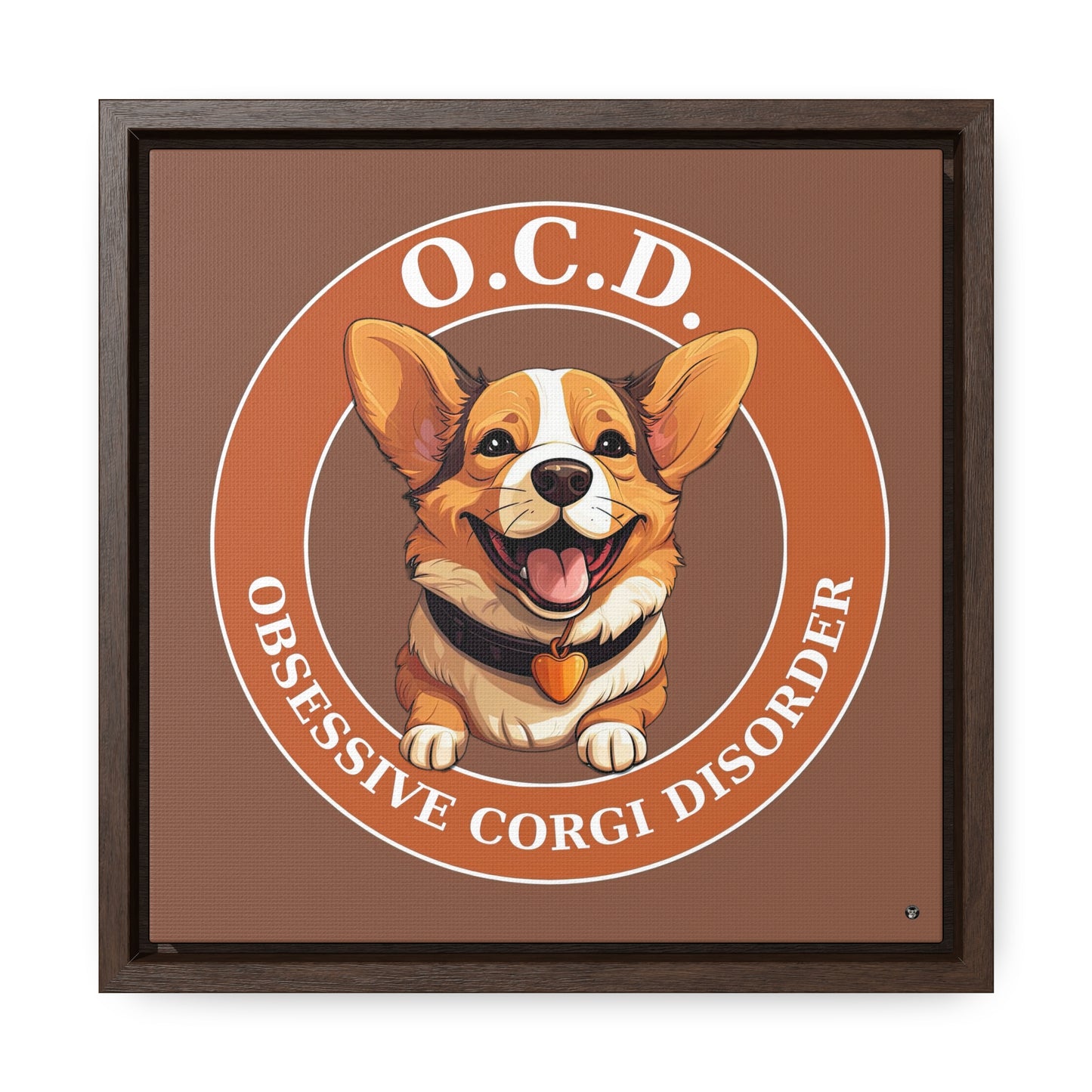 O.C.D. Obsessive Corgi Disorder - Framed on Canvas