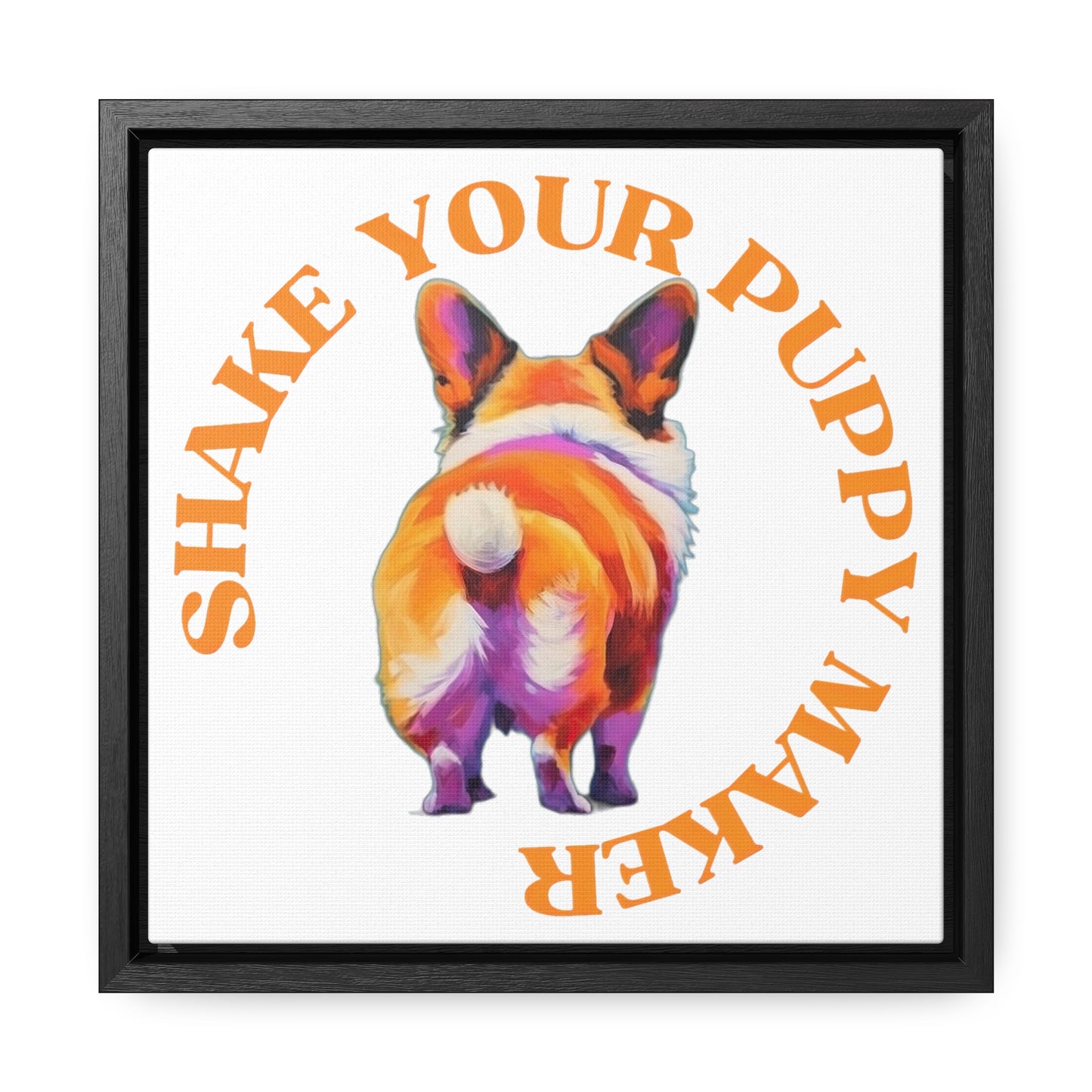Shake Your Puppy Maker - Framed on Canvas