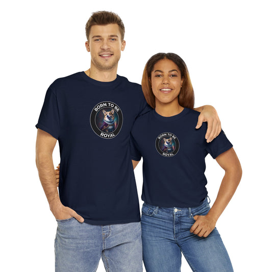 Born To Be Royal - Unisex Heavy Cotton Tee