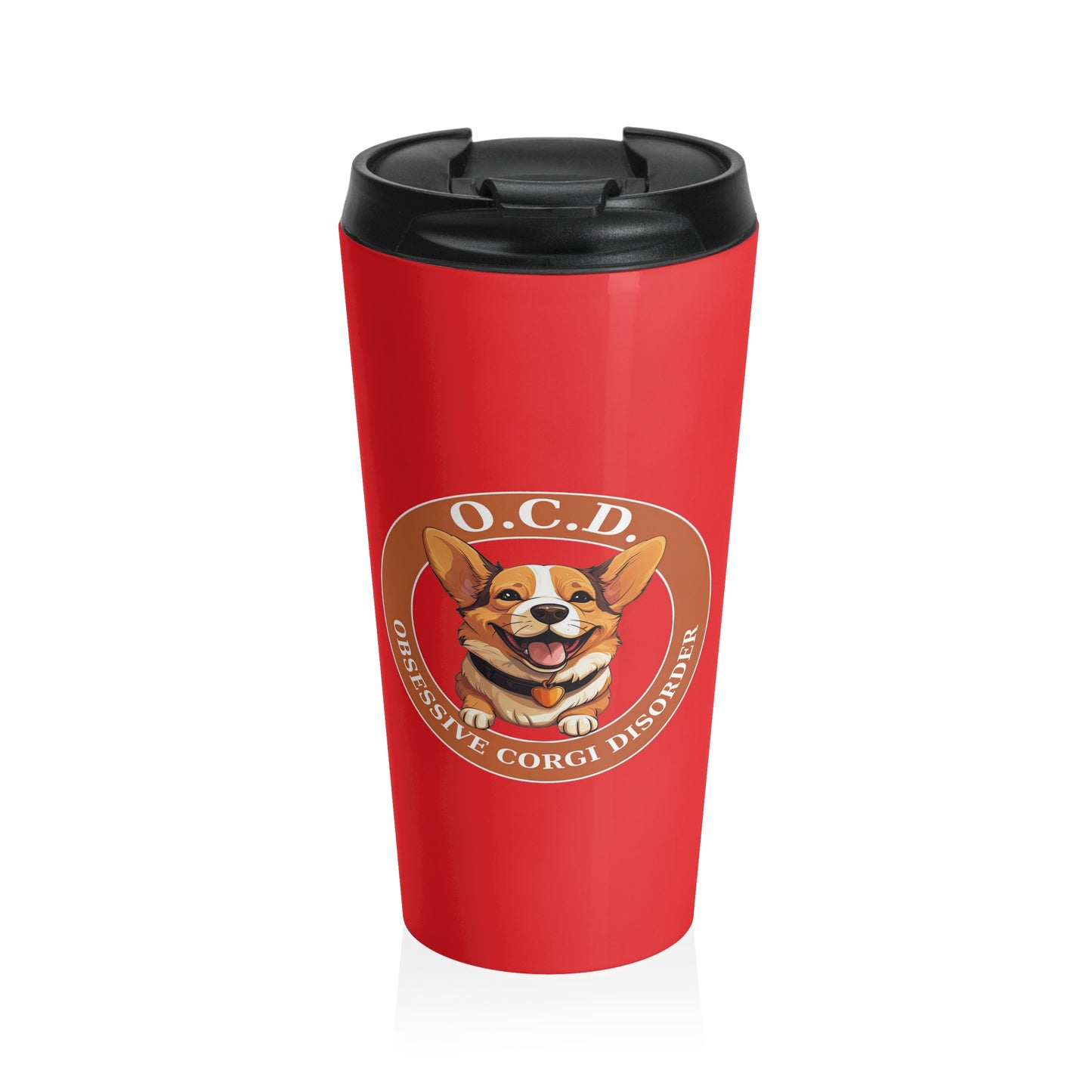 O.C.D. Obsessive Corgi Disorder - Travel Mug