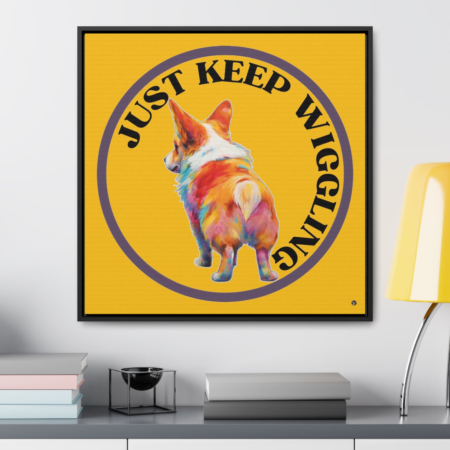 Just Keep Wiggling - Framed on Canvas