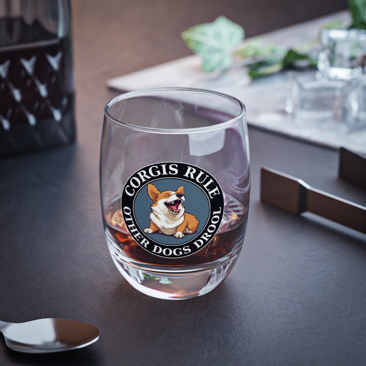 Corgis Rule...Other Dogs Drool - Whiskey/Juice Glass
