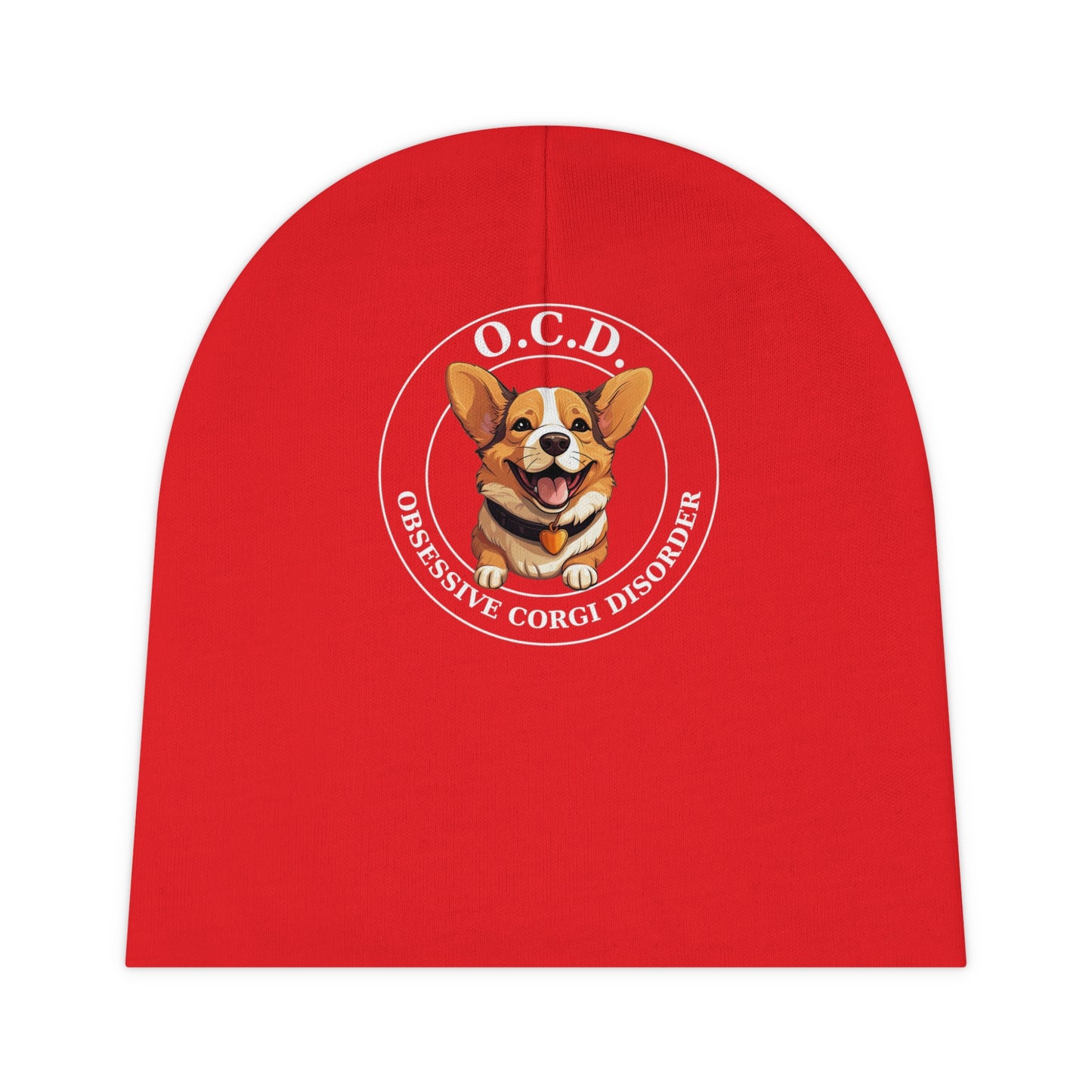 O.C.D. Obsessive Corgi Disorder - Baby Beanie