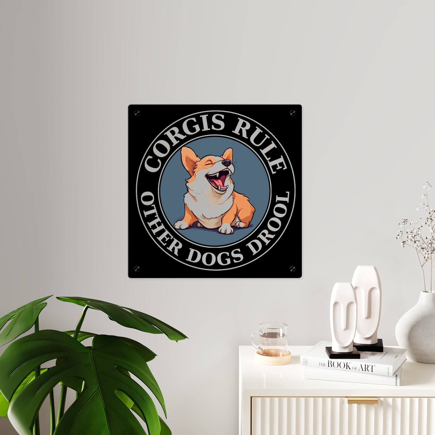 Corgis Rule on Acrylic