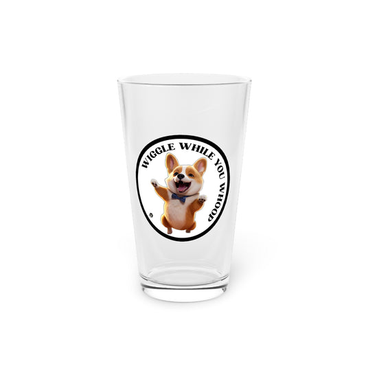 Wiggle While You Whoop - Pint Glass