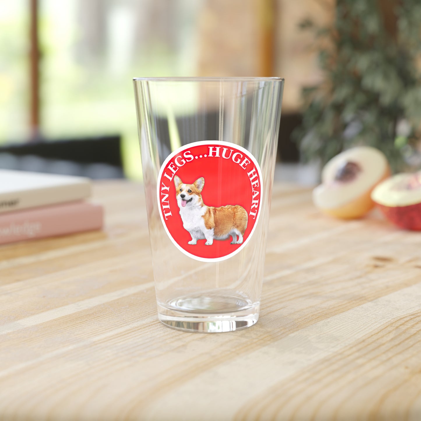 Tiny Legs...Huge Heart - Pint Glass