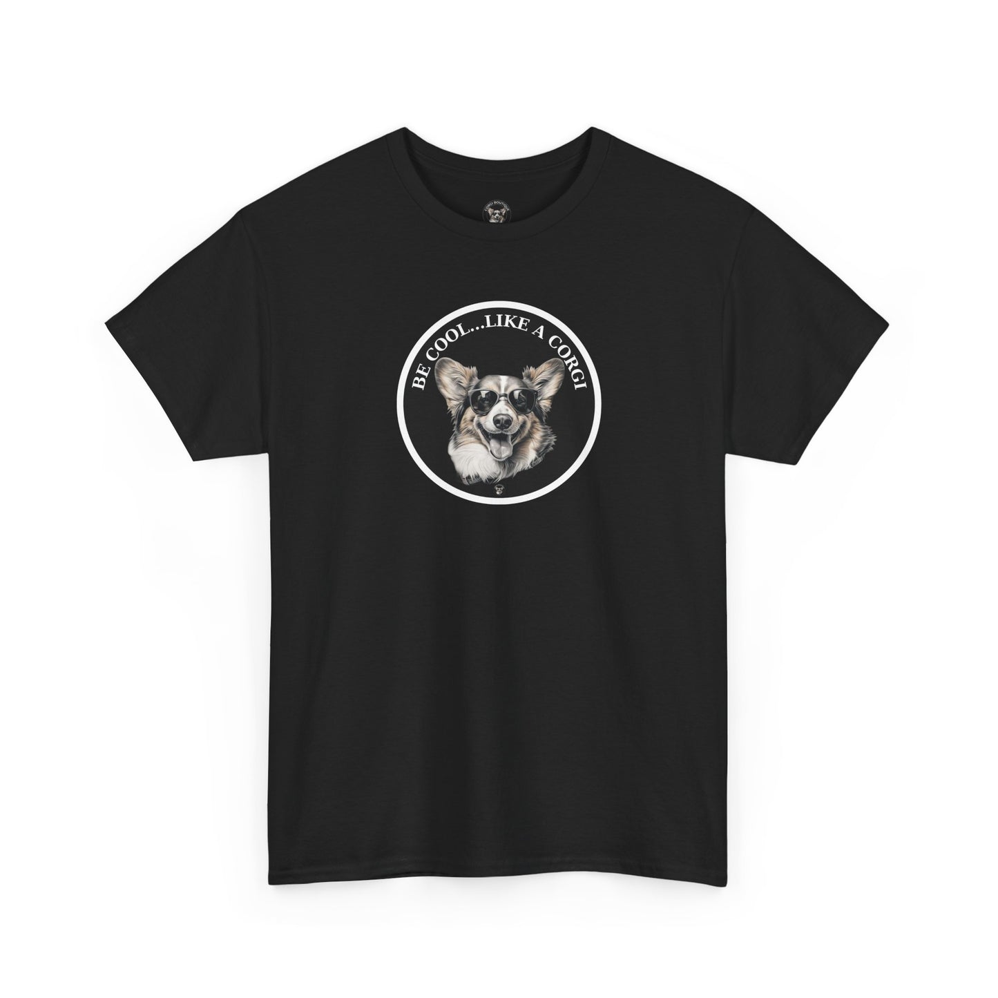 Be Cool Like a Corgi T-Shirt