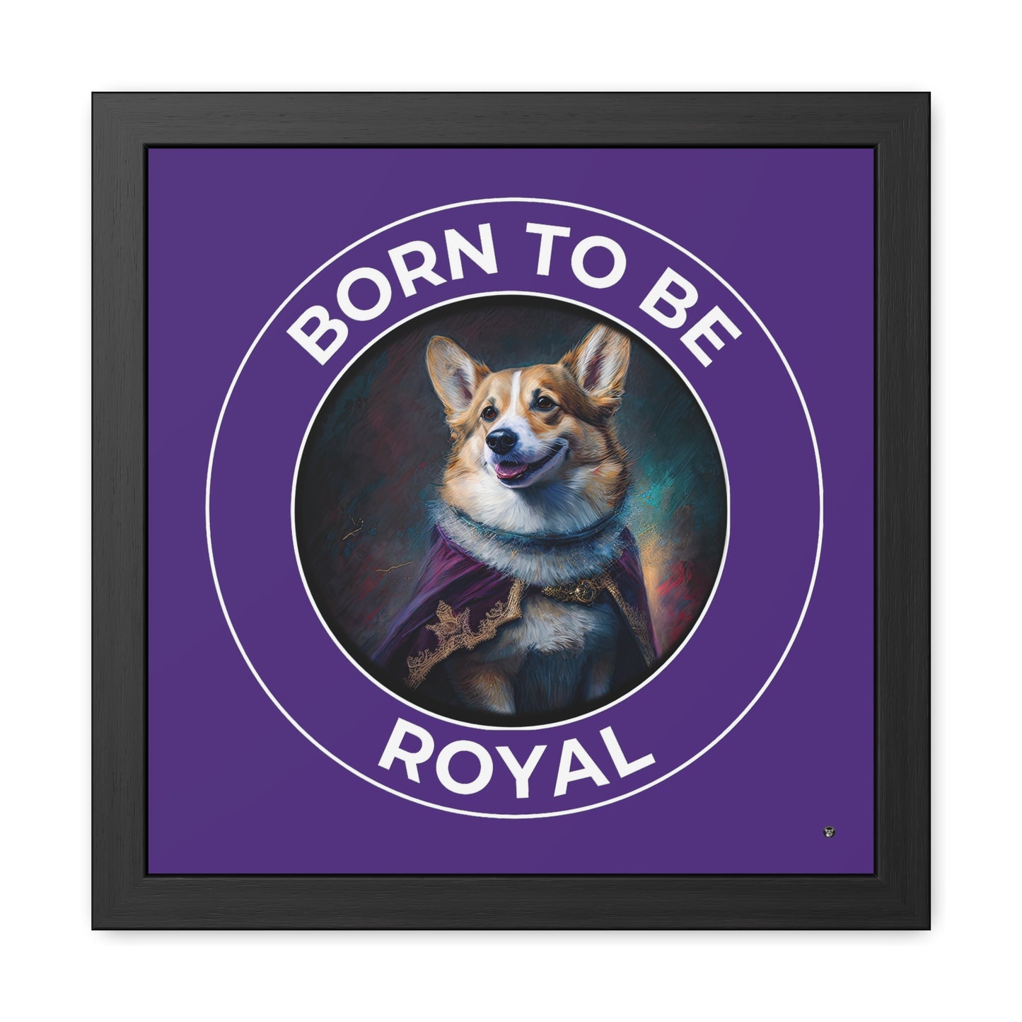 Born To Be Royal - Framed Print