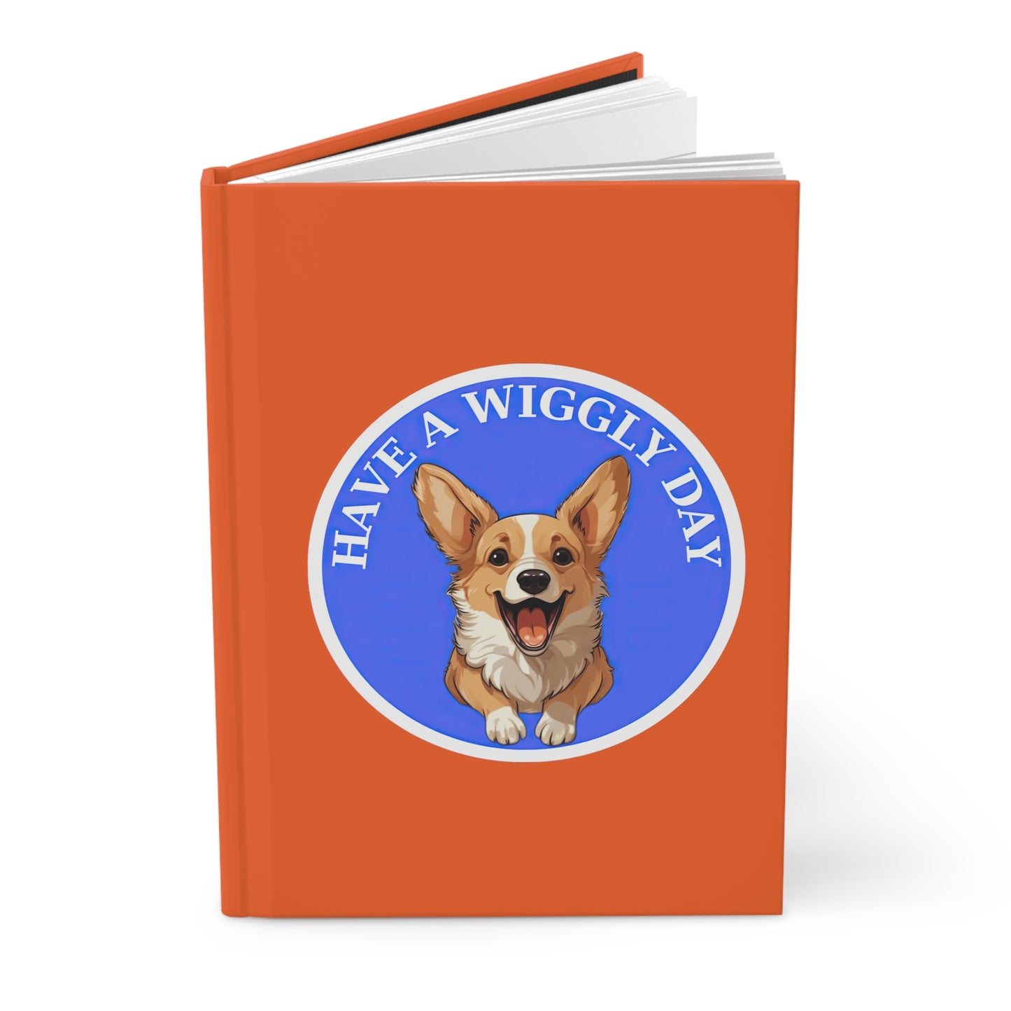 Have a Wiggly Day - Hardcover Journal