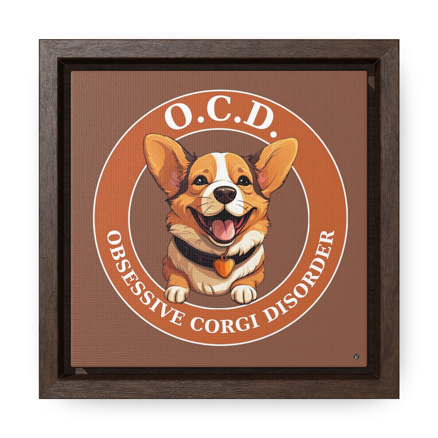 O.C.D. Obsessive Corgi Disorder - Framed on Canvas