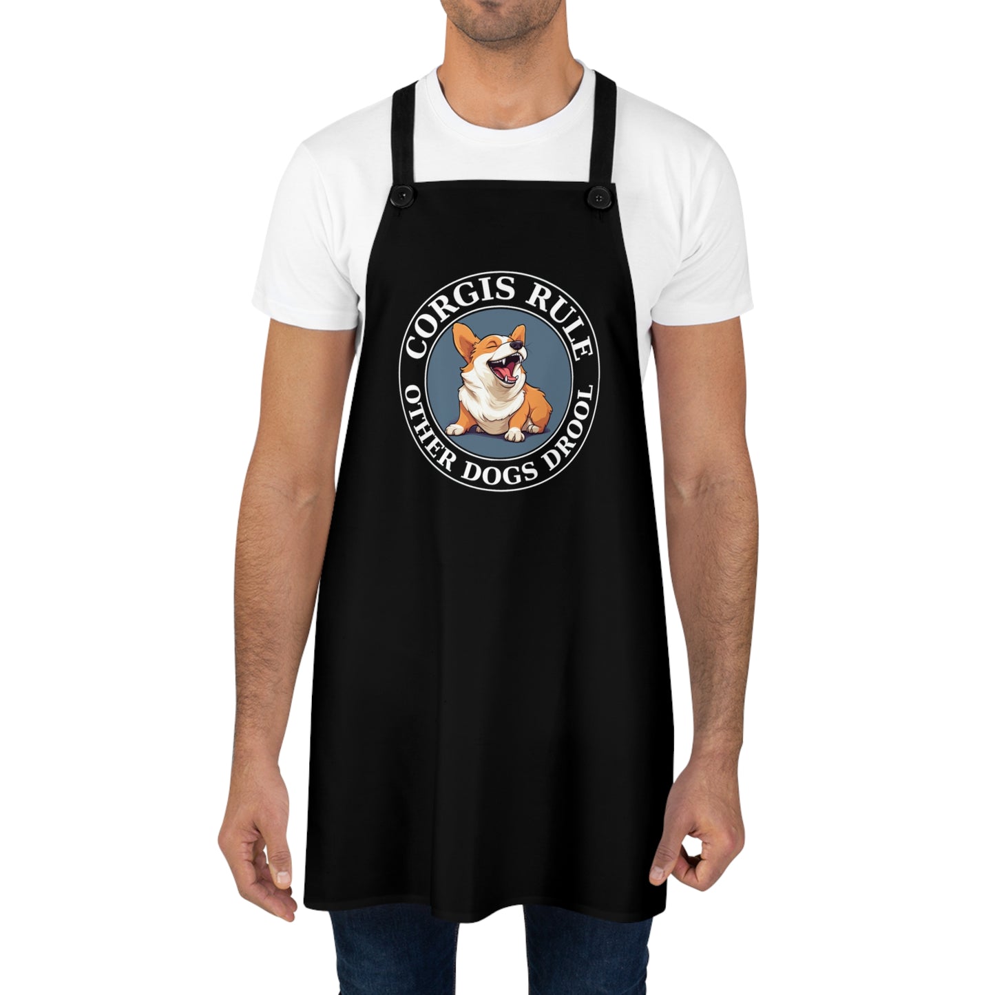 Corgis Rule...Other Dogs Drool - Apron