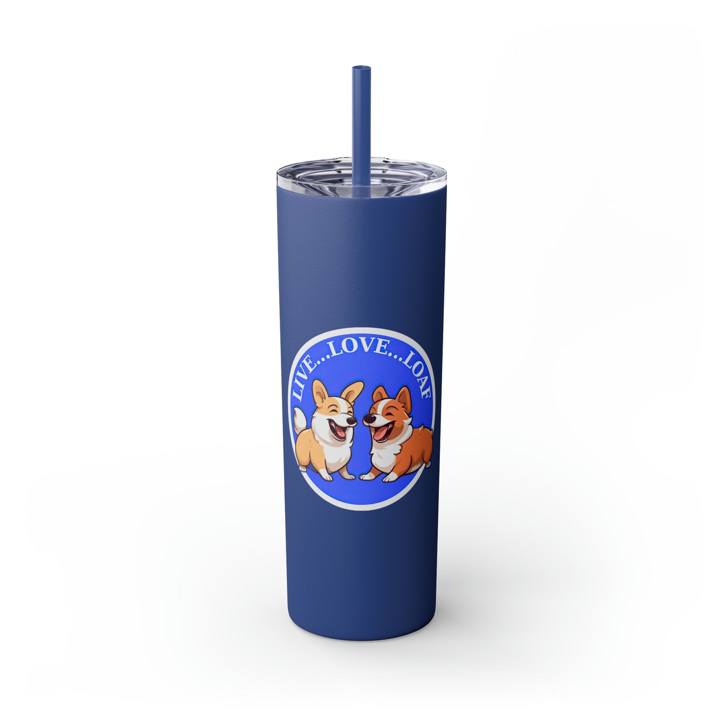 Live...Love...Loaf - Tumbler