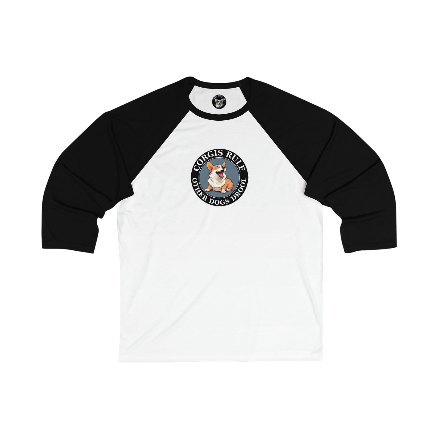 Corgis Rule...Other Dogs Drool - Baseball Shirt