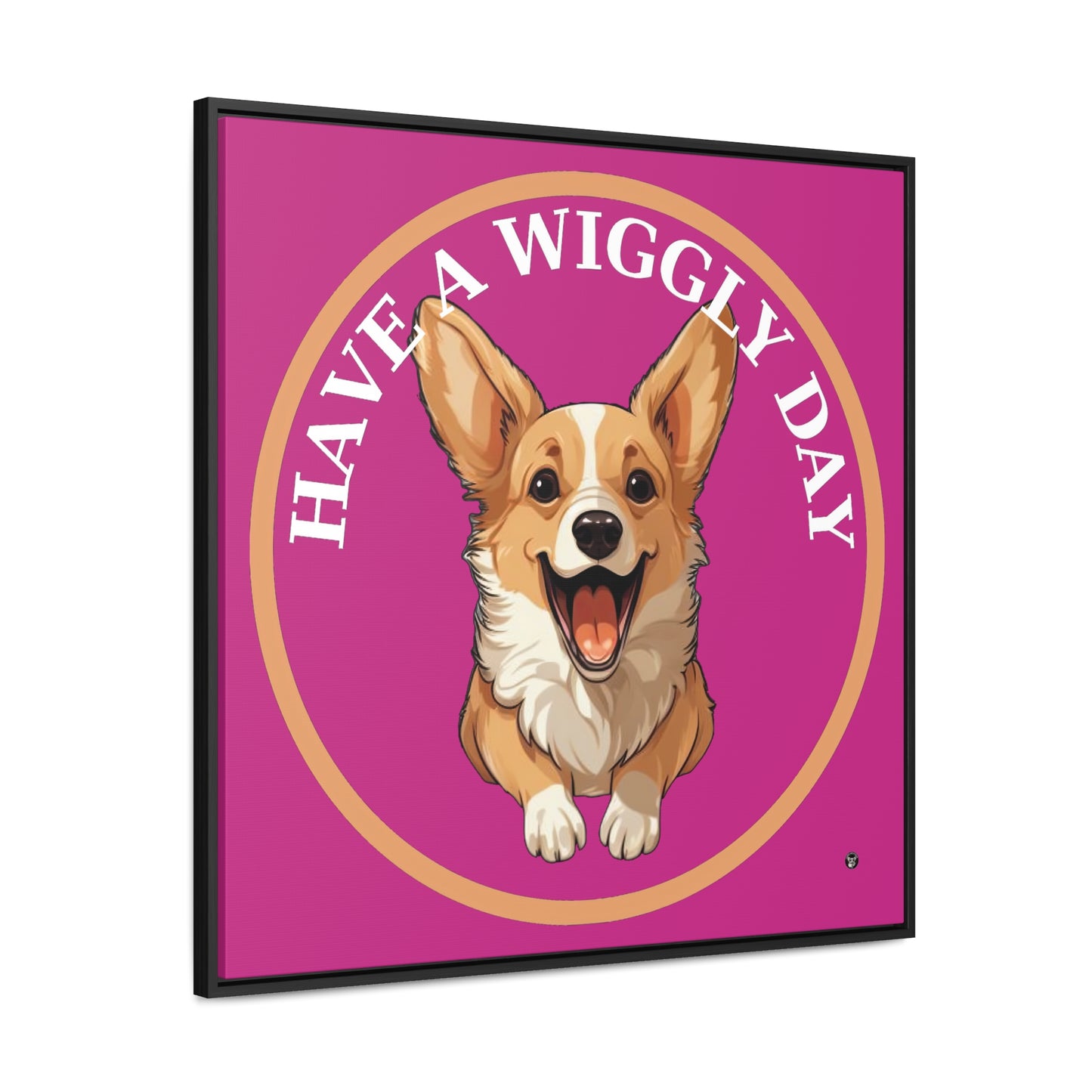 Have a Wiggly Day - Framed on Canvas