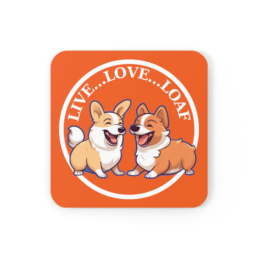 Live...Love...Loaf - Coasters