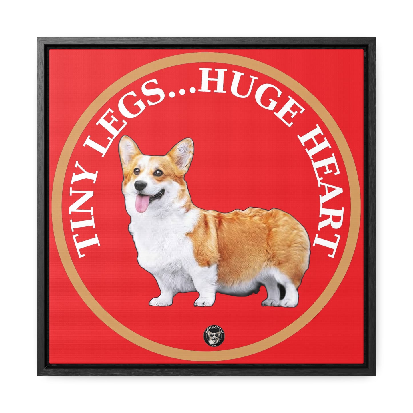 Tiny Legs...Huge Heart - Framed on Canvas