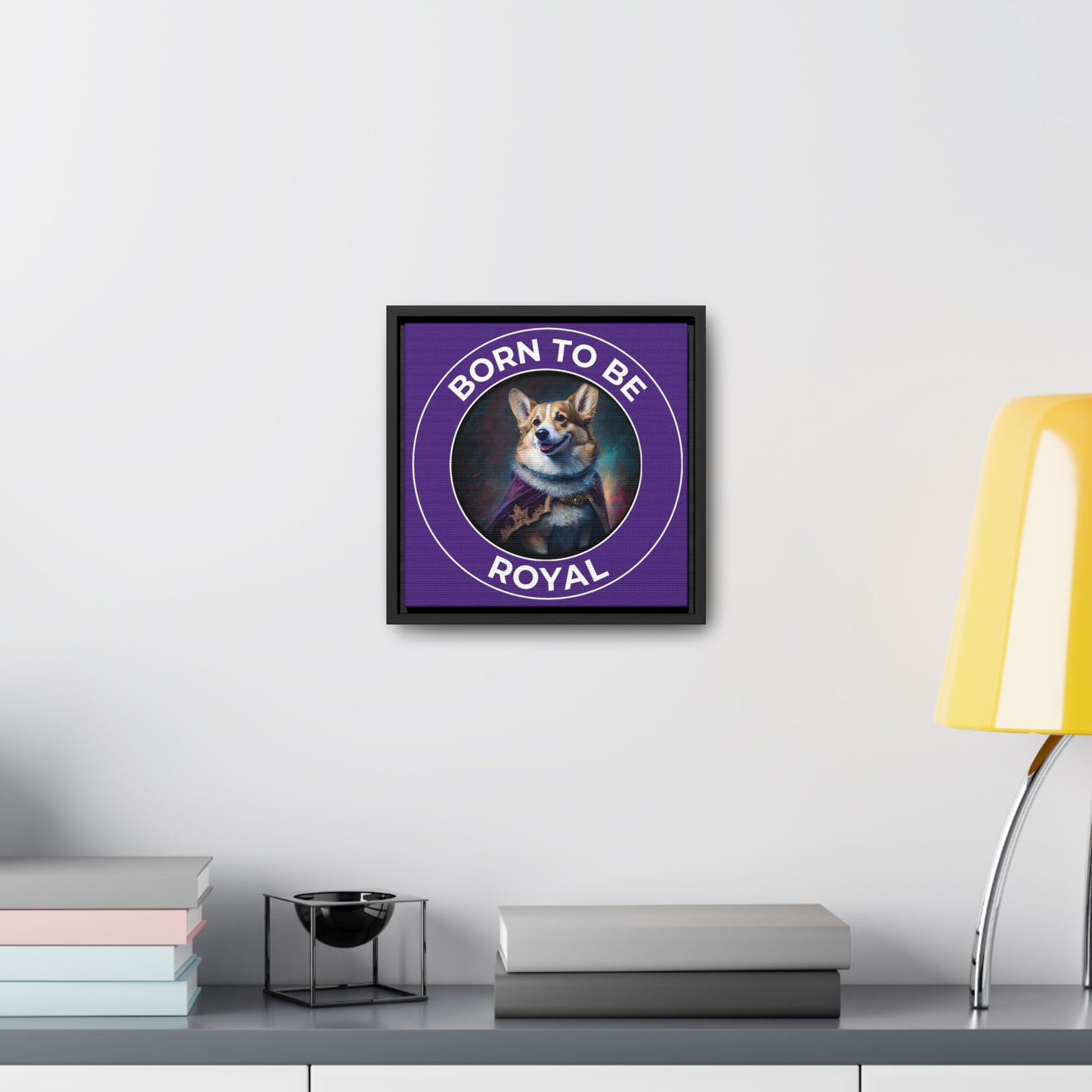 Born To Be Royal - Framed on Canvas