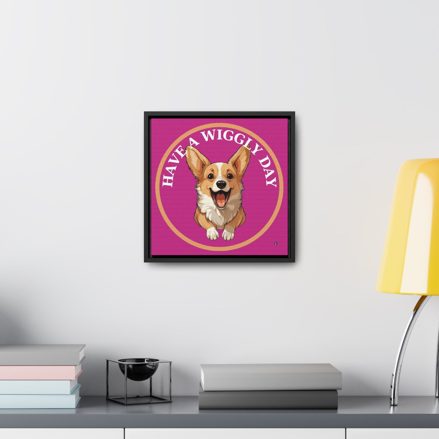 Have a Wiggly Day - Framed on Canvas