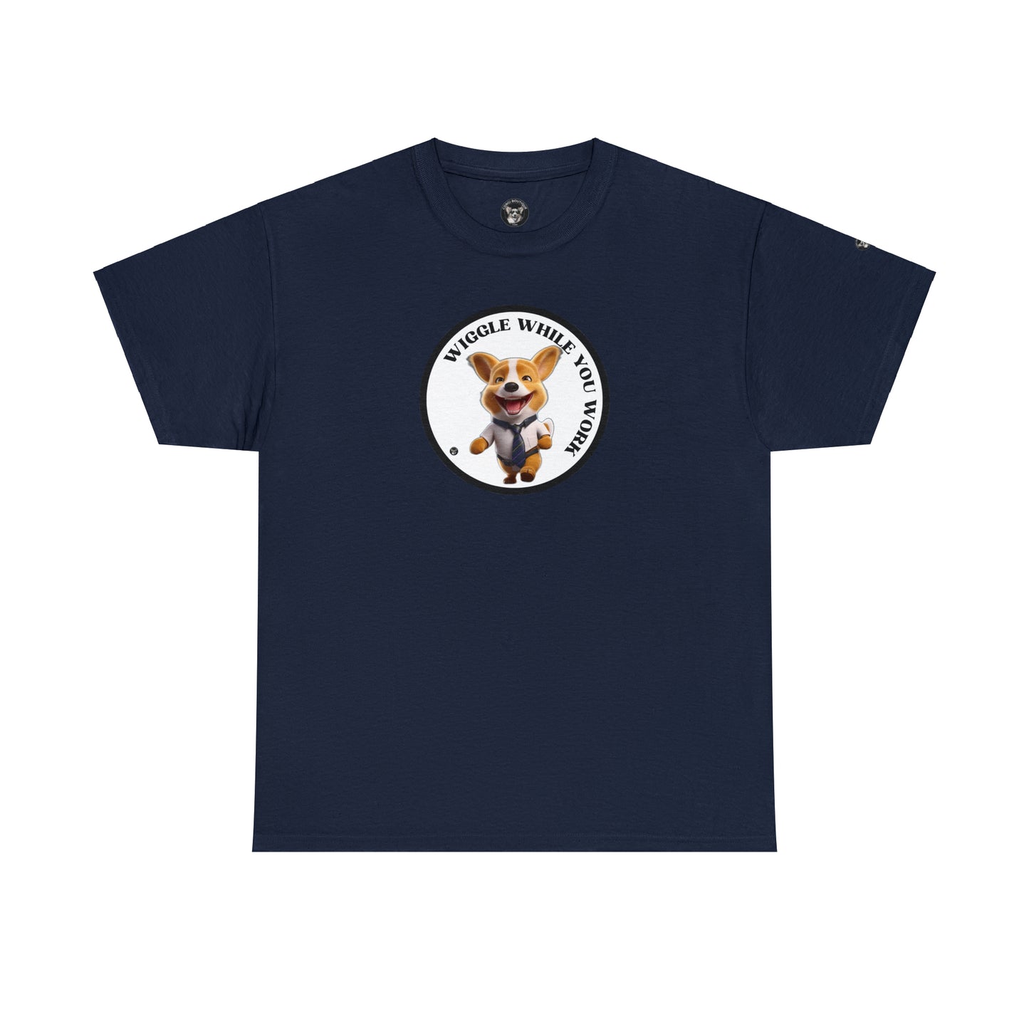 Wiggle While You Work - Unisex Heavy Cotton Tee
