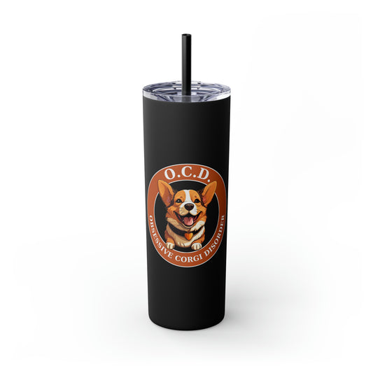 O.C.D. Obsessive Corgi Disorder - Tumbler