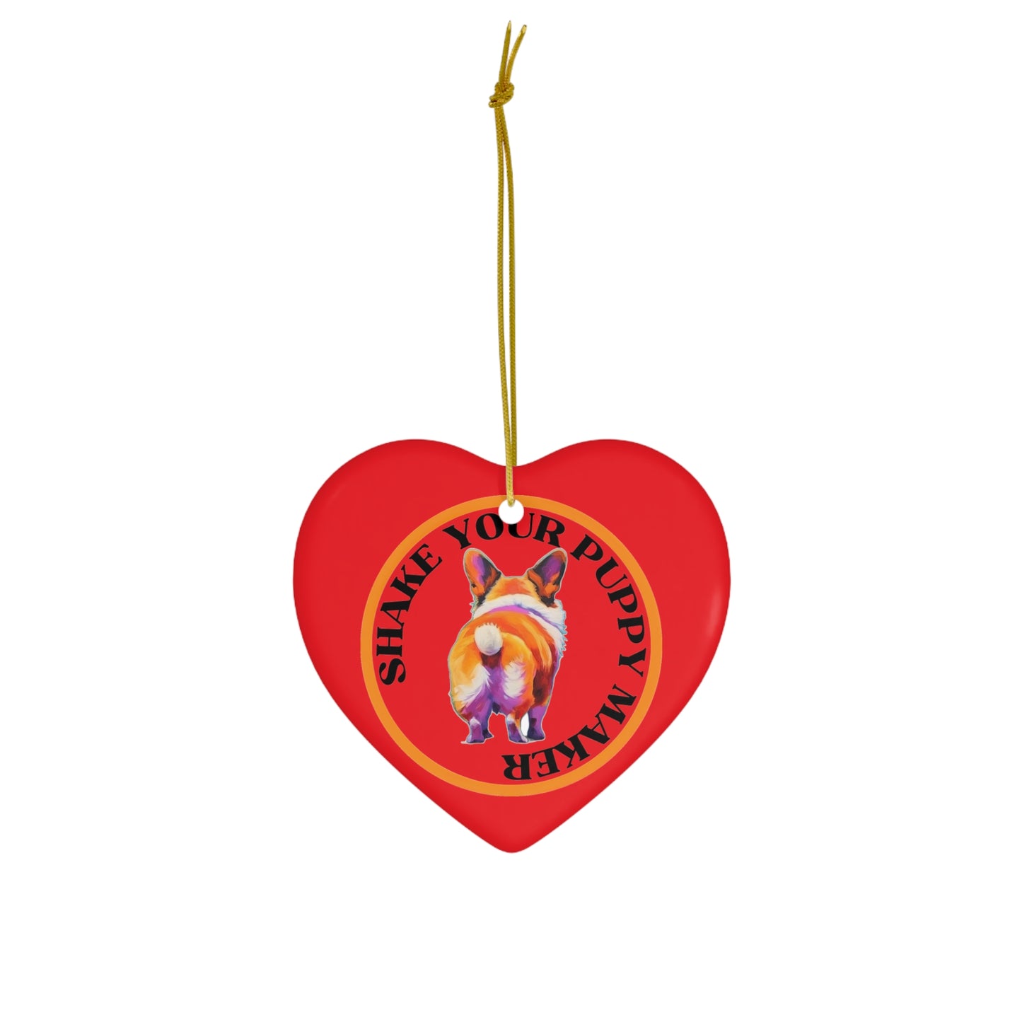 Shake Your Puppy Maker - Ceramic Ornament