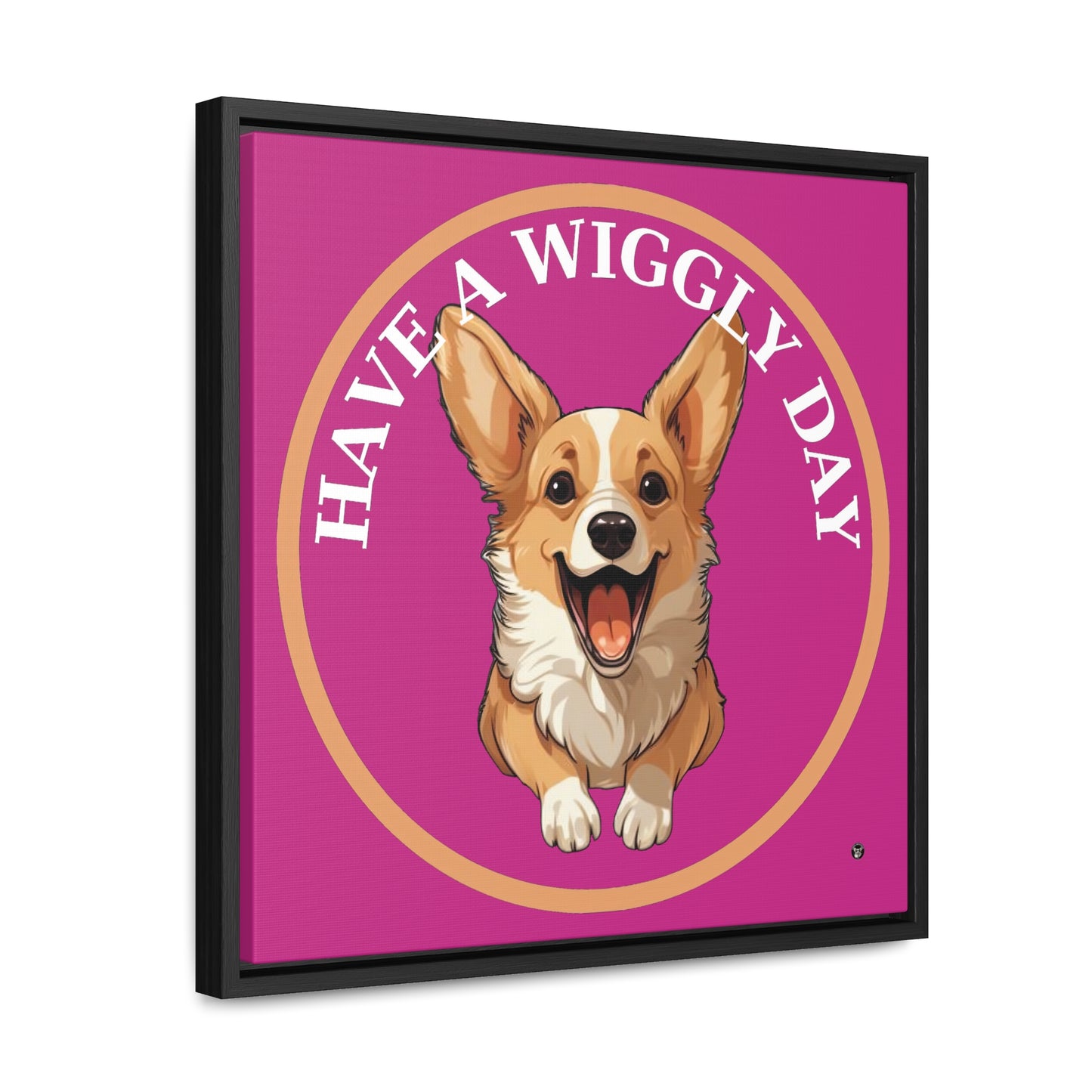 Have a Wiggly Day - Framed on Canvas