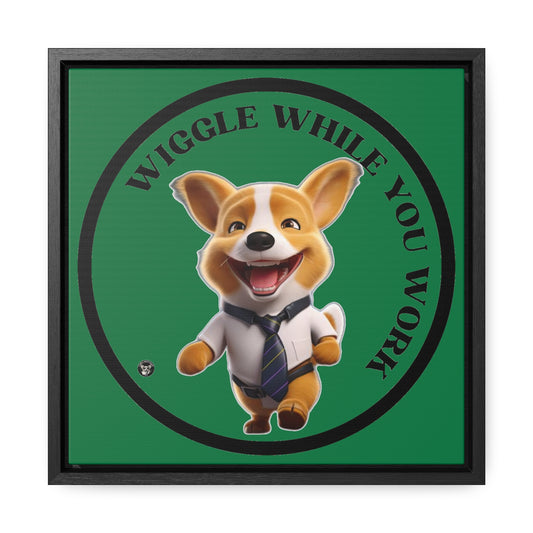 Wiggle While You Work - Framed on Canvas