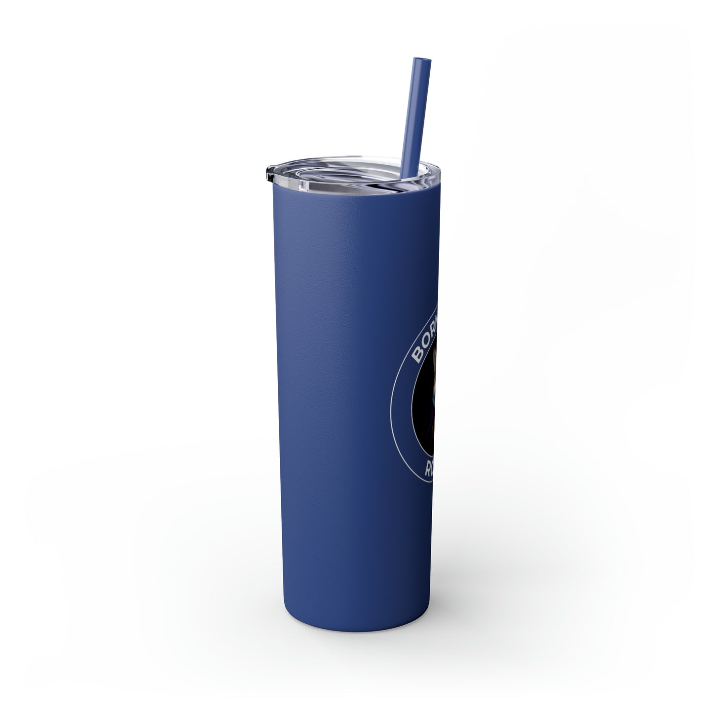Born To Be Royal - Tumbler