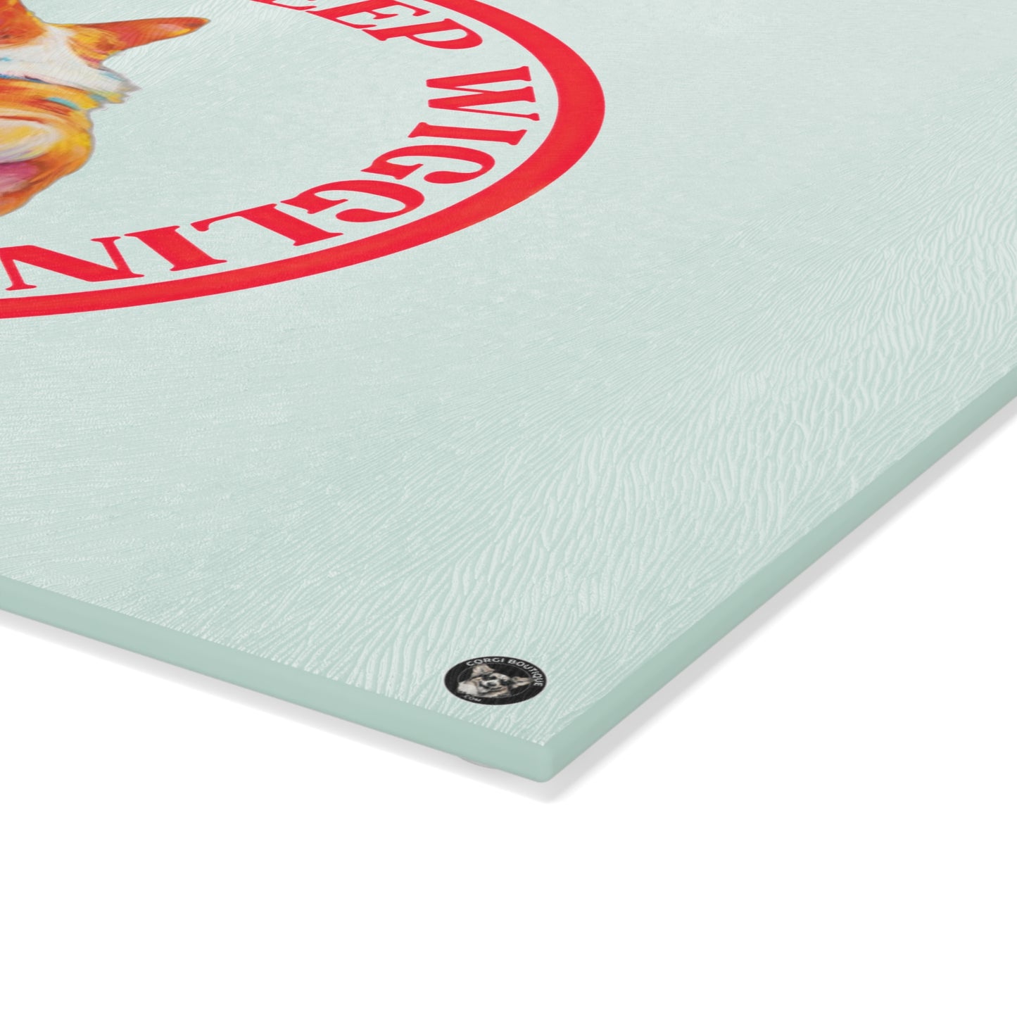 Just Keep Wiggling - Glass Cutting Board