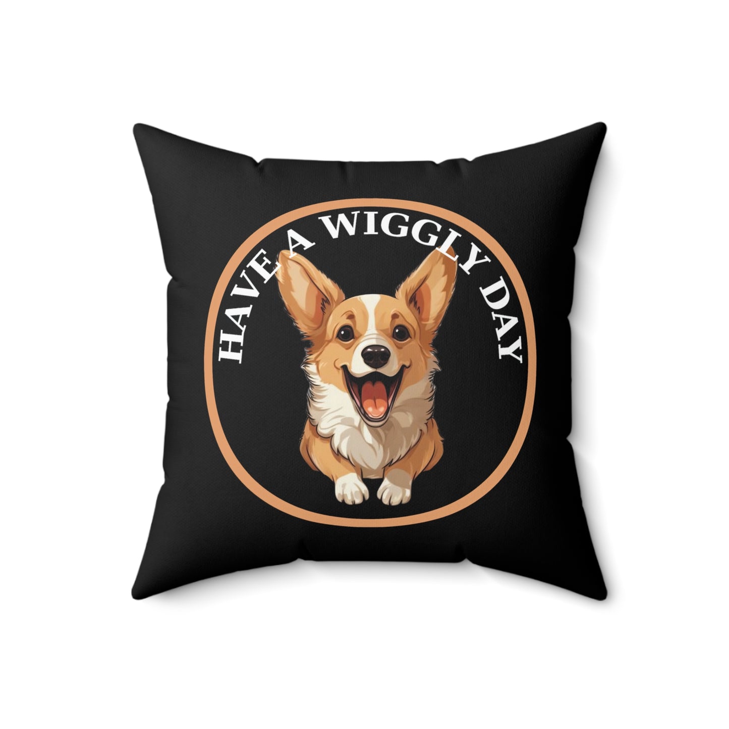 Have a Wiggly Day - Throw Pillow